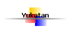 Yukatan